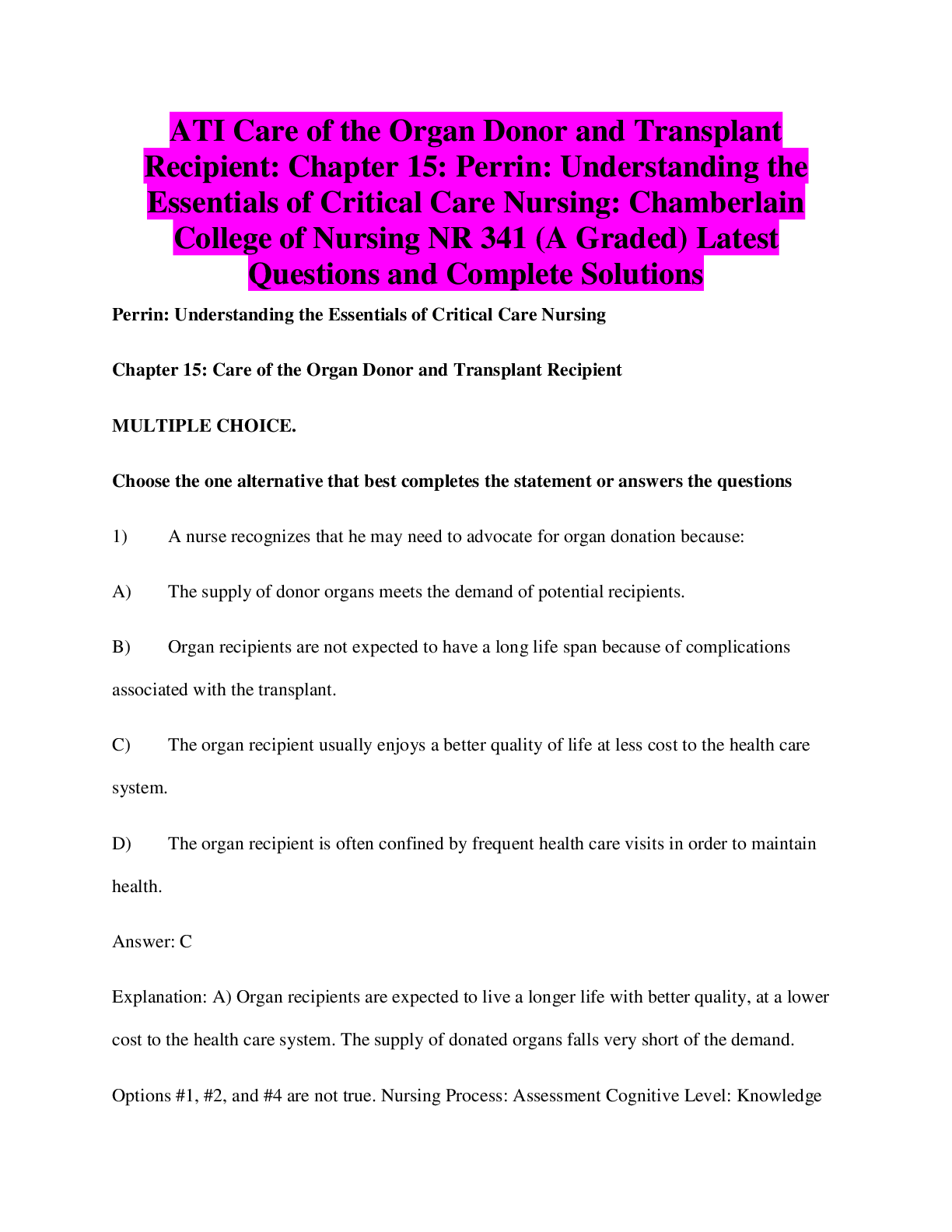 Preview image for ATI Care of the Organ Donor and Transplant Recipient: Chapter 15: Perrin: Understanding the Essentials of Critical Care Nursing: Chamberlain College of Nursing NR 341 (A Graded) Latest Questions and Complete Solutions